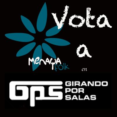 MENAYA FOLK EN "GIRANDO POR SALAS
